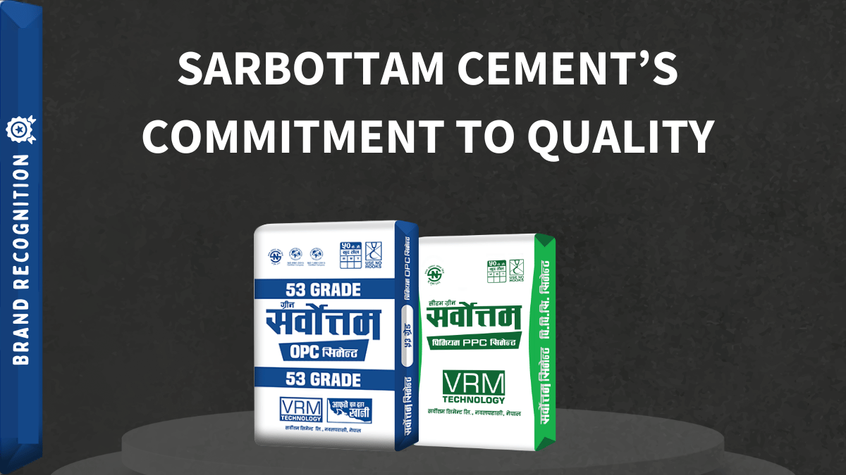 Sarbottam Cement’s Commitment to Quality: Why It Matters